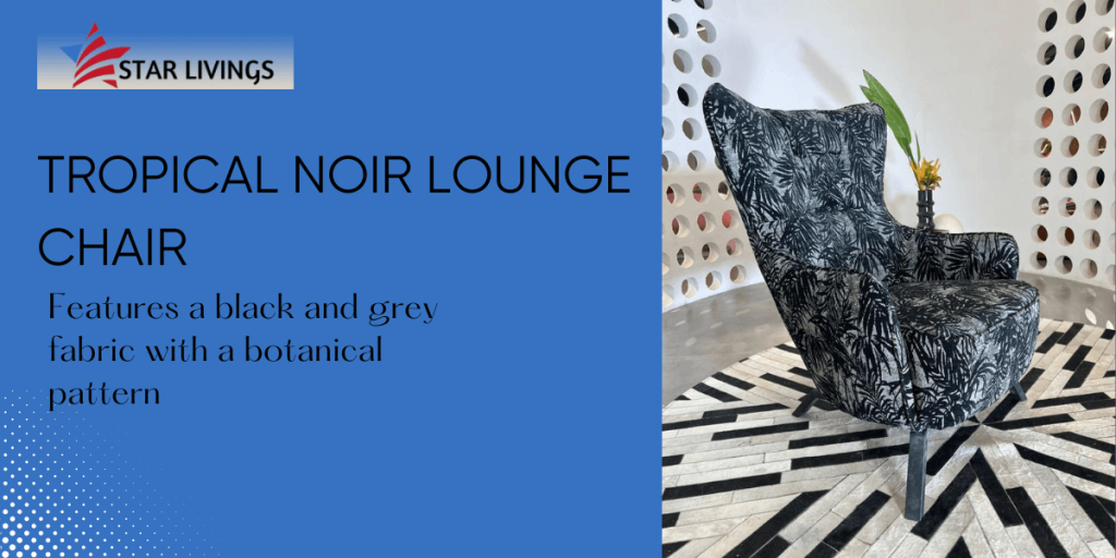 Tropical Noir Lounge Chair by Star Livings 